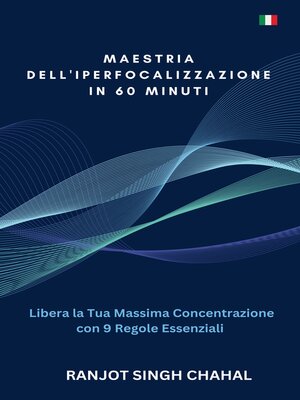 cover image of Maestria dell'Iperfocalizzazione in 60 Minuti
